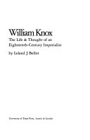 William Knox : the life & thought of an eighteenth-century imperialist /