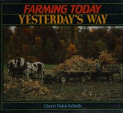 Farming today yesterday's way /