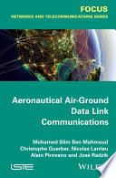 Aeronautical air-ground data link communications /