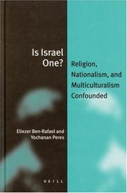 Is Israel one? : religion, nationalism, and multiculturalism confounded /