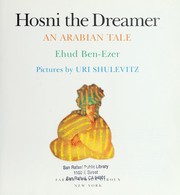 Hosni the dreamer : an Arabian tale /