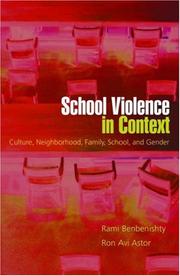 School violence in context : culture, neighborhood, family, school, and gender /