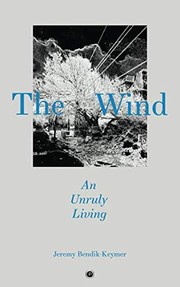 The Wind  ̃An Unruly Living