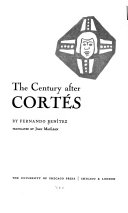 The century after Cortés /