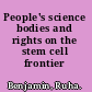 People's science bodies and rights on the stem cell frontier /