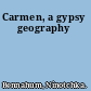 Carmen, a gypsy geography
