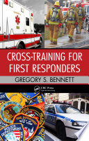 Cross-training for first responders