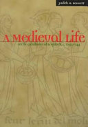 A medieval life : Cecilia Penifader of Brigstock, c. 1295-1344 /