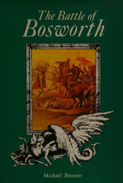 The Battle of Bosworth /