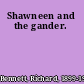 Shawneen and the gander.