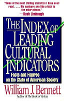 The index of leading cultural indicators : facts and figures on the state of American society /