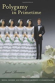 Polygamy in Primetime Media, Gender, and Politics in Mormon Fundamentalism /