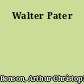 Walter Pater