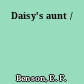 Daisy's aunt /