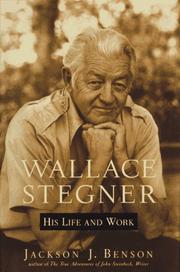 Wallace Stegner : his life and work /