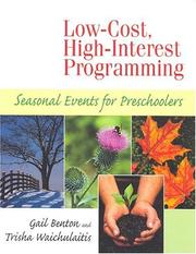 Low-cost, high-interest programming : seasonal events for preschoolers /