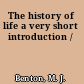 The history of life a very short introduction /