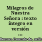 Milagros de Nuestra Señora : texto íntegro en versión de Daniel Devoto.