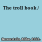 The troll book /