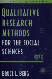Qualitative research methods for the social sciences /