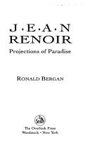 Jean Renoir : projections of paradise /