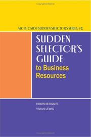 Sudden selector's guide to business resources /