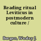 Reading ritual Leviticus in postmodern culture /