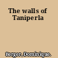 The walls of Taniperla