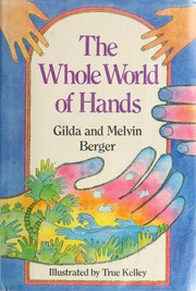 The whole world of hands /
