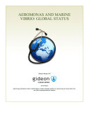 Aeromonas and marine vibrio : global status /