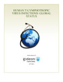 Human T lymphotropic virus infections : global status /