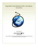 Equine encephalitis : global status /