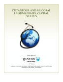 Cutaneous and mucosal leishmaniasis : global status /