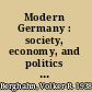 Modern Germany : society, economy, and politics in the twentieth century /