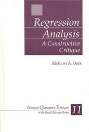 Regression analysis : a constructive critique /