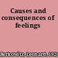 Causes and consequences of feelings