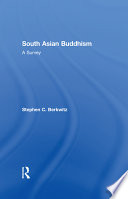 South Asian Buddhism : a survey /