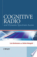 Cognitive radio for dynamic spectrum access