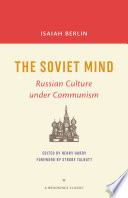 The soviet mind : Russian culture under communism /