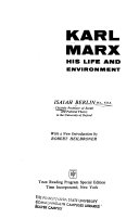 Karl Marx : his life and environment /