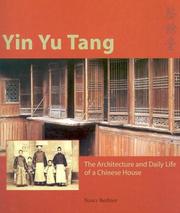 Yin Yu Tang : the architecture and daily life of a Chinese house /