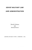 Soviet military law and administration /