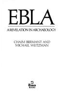 Ebla : a revelation in archeology /