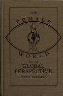 The female world from a global perspective /