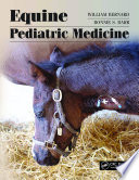 Equine pediatric medicine