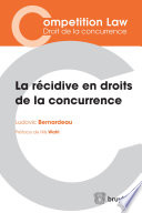 La recidive en droits de la concurrence /