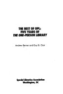 The best of OPL : five years of the one-person library /