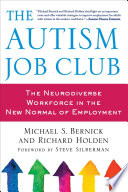 The autism job club : the neurodiverse workforce in the new normal of employment /