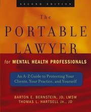 The portable lawyer for mental health professionals : an A-Z guide to protecting your clients, your practice, and yourself /