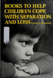 Books to help children cope with separation and loss /